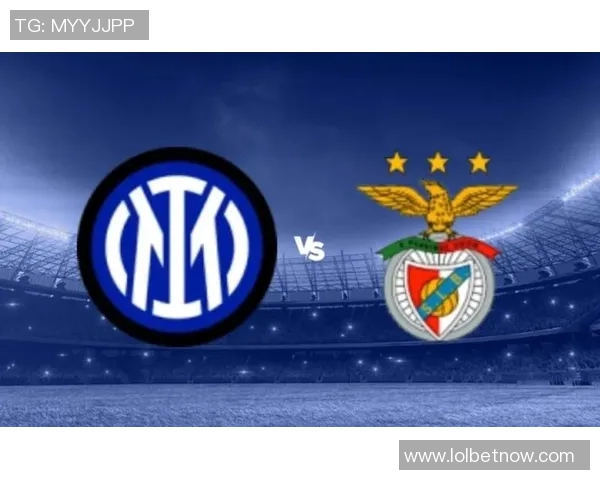 意甲焦点战本菲卡逆转国米红牌事件引发全场热议战术解析深入剖析